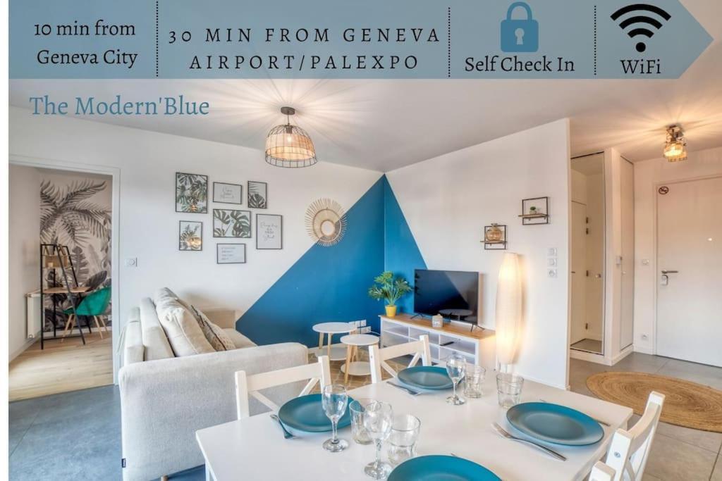 Modern'Blue - Gare Annemasse A 3Min-Geneve Acces Direct Apartman Kültér fotó